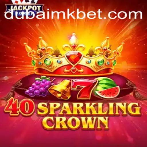 Explorando o Fascinante Universo de 40SparklingCrown: O Novo Sucesso em Dubai